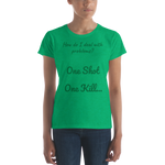 C.D.U.L.O: One Shot (LT. Meg Reevers) Ladies T-Shirt